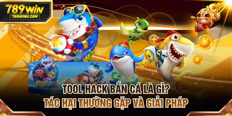 Tool hack bắn cá